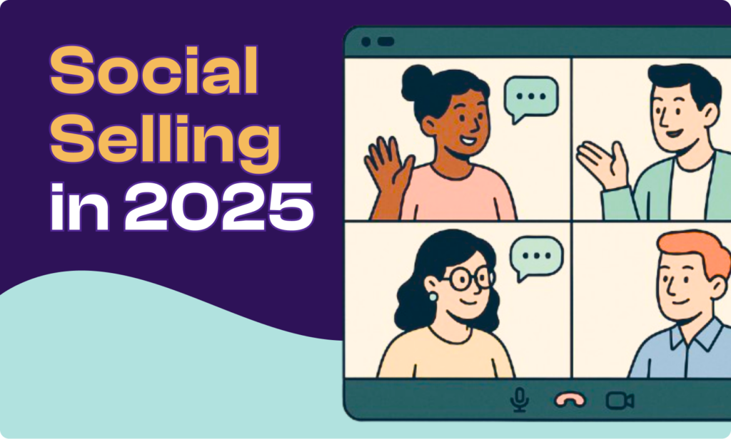 Social selling in 2025
