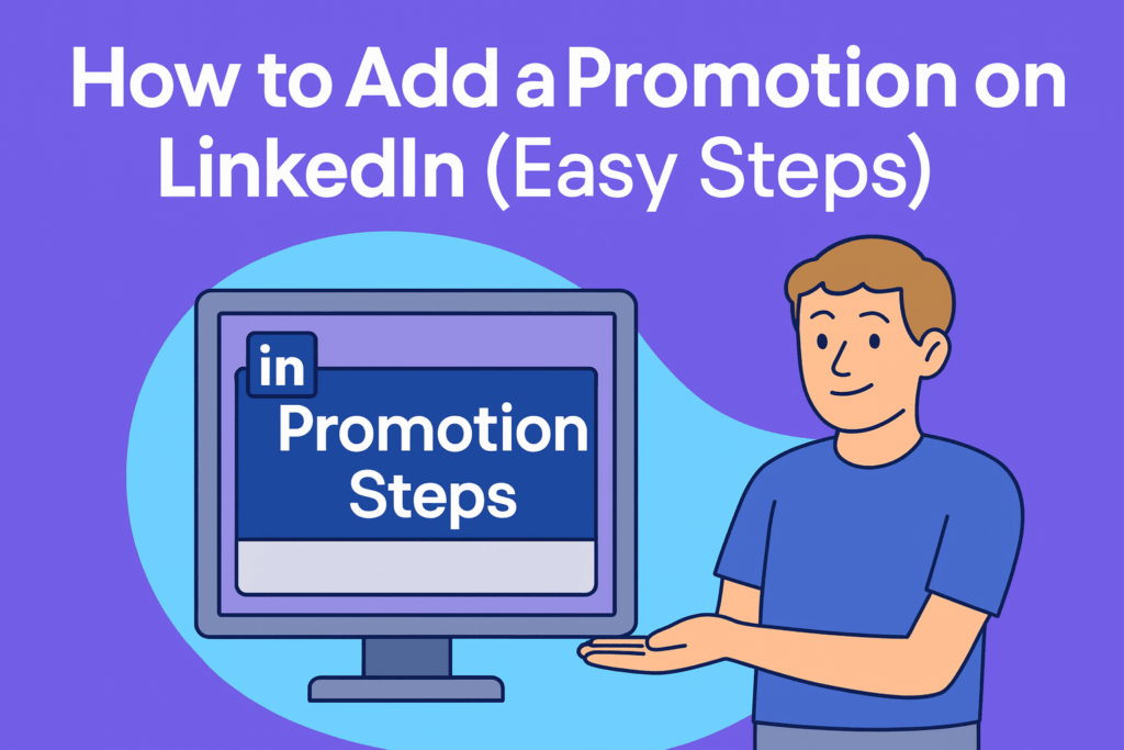 How to add promotion on LinkedIn